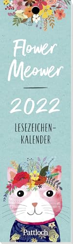 Flower Meower 2022 - Lesezeichenkalender: Lesezeichenkalender Flower Meower 2022 - Lesezeichenkalender: Lesezeichenkalender