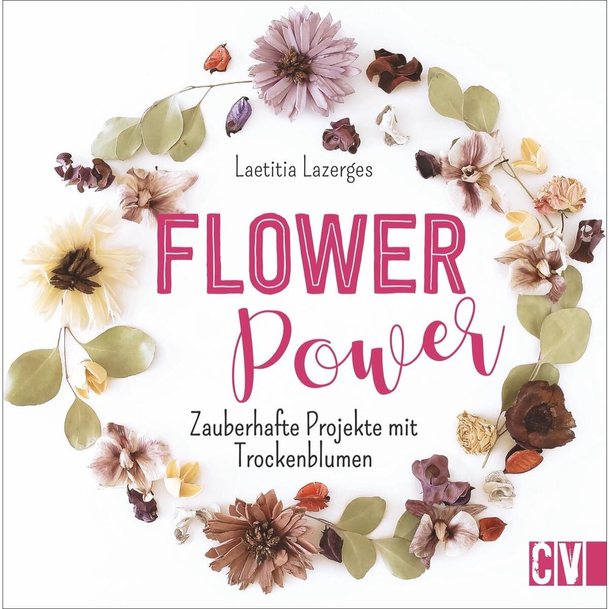 Flower Power von Christophorus Verlag