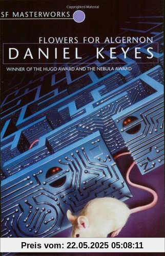 Flowers for Algernon (S.F. Masterworks)