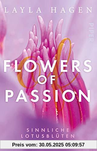 Flowers of Passion – Sinnliche Lotusblüten (Flowers of Passion 5): Roman