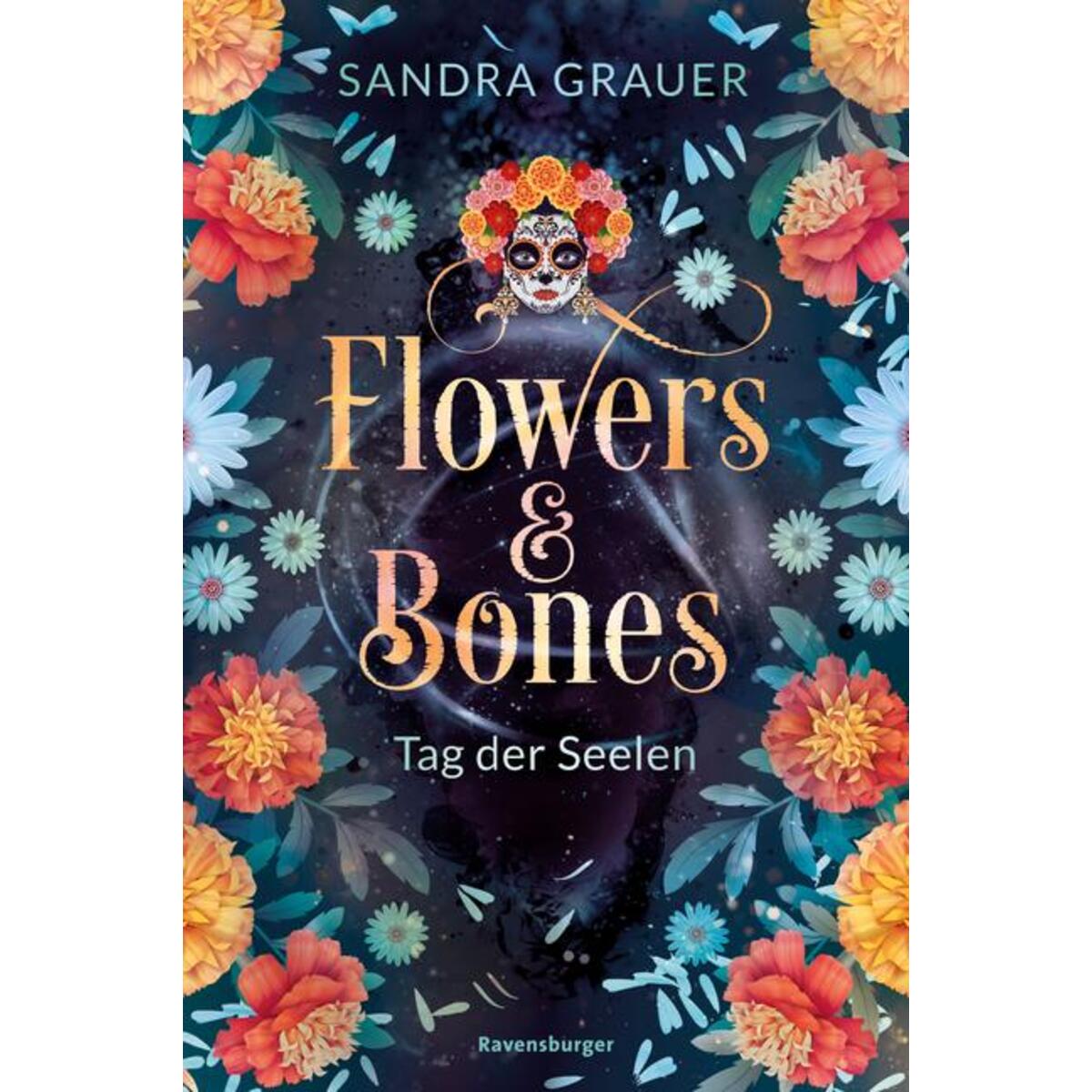Flowers & Bones, Band 1: Tag der Seelen von Ravensburger Verlag