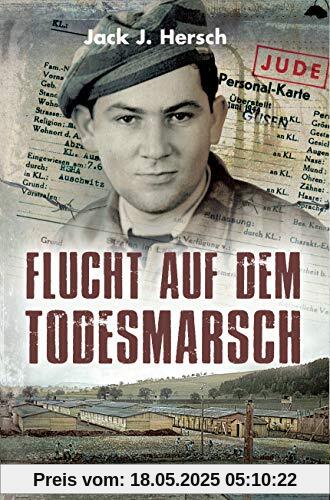 Flucht auf dem Todesmarsch