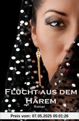Flucht aus dem Harem (Oriental Affairs, Band 1)