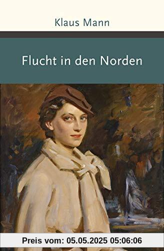 Flucht in den Norden (Große Klassiker zum kleinen Preis, Band 222)