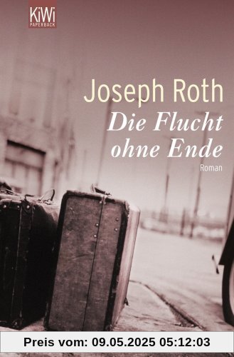 Flucht ohne Ende: Roman: Ein Bericht 1927 Flucht ohne Ende: Roman: Ein Bericht 1927