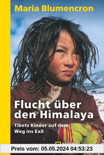 Flucht über den Himalaya: Tibets Kinder auf dem Weg ins Exil
