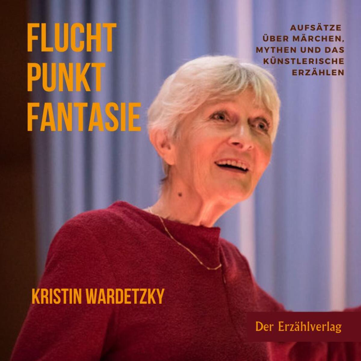 Fluchtpunkt Fantasie von Der Erzählverlag