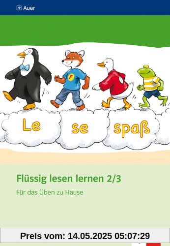 Flüssig lesen lernen / Für das Üben zu Hause 2./3. Schuljahr