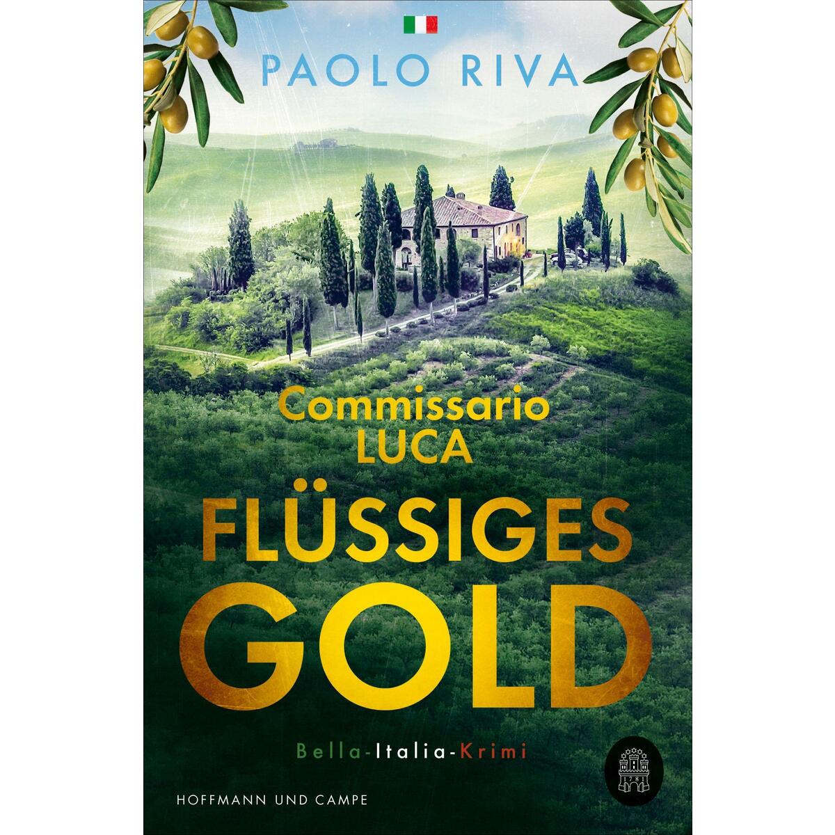 Flüssiges Gold von Hoffmann und Campe Verlag