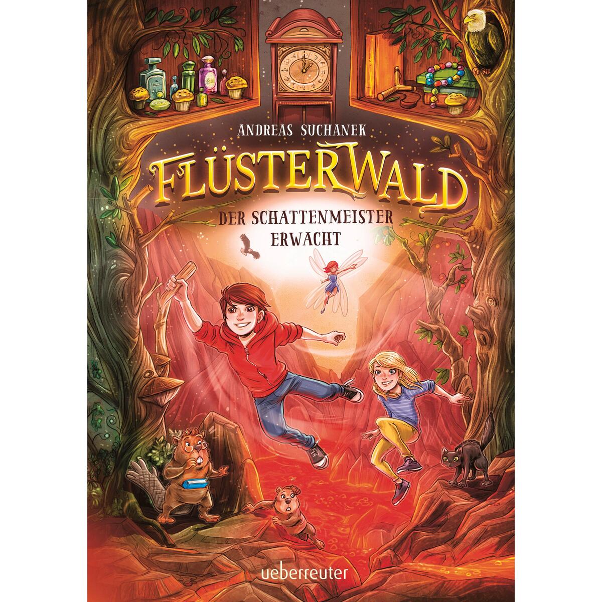 Flüsterwald - Der Schattenmeister erwacht: Das spannende Staffelfinale! (Flüster... Flüsterwald - Der Schattenmeister erwacht: Das spannende Staffelfinale! (Flüster... von Ueberreuter Verlag