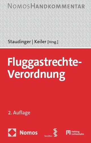 Fluggastrechte-Verordnung: Handkommentar von Nomos
