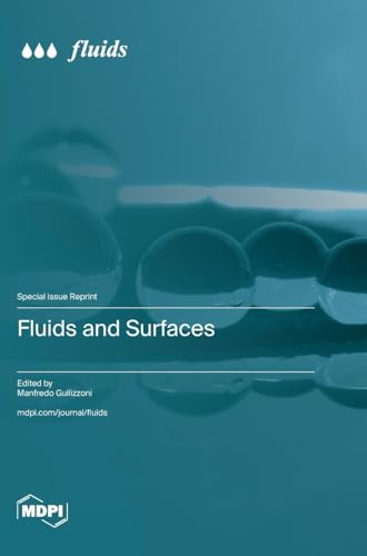 Fluids and Surfaces Fluids and Surfaces von MDPI AG