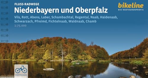 Fluss-Radwege Niederbayern und Oberpfalz: Vils, Rott, Abens, Laber, Schambachtal, Regental, Naab, Haidenaab, Schwarzach, Pfreimd, Fichtelnaab, ... LiveUpdate (Bikeline Radtourenbücher) Fluss-Radwege Niederbayern und Oberpfalz: Vils, Rott, Abens, Laber, Schambachtal, Regental, Naab, Haidenaab, Schwarzach, Pfreimd, Fichtelnaab, ... LiveUpdate (Bikeline Radtourenbücher) von Esterbauer GmbH