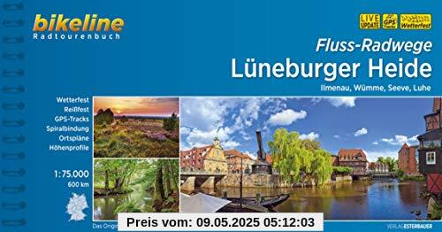 Flussradwege Lüneburger Heide: Ilmenau, Luhe, Seeve, Wümme, 1:75.000, 600 km (Bikeline Radtourenbücher)