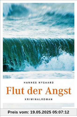 Flut der Angst