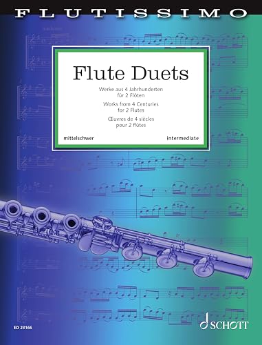 Flute Duets: Werke aus 4 Jahrhunderten für 2 Flöten. 2 Flöten. Spielpartitur. (Flutissimo)