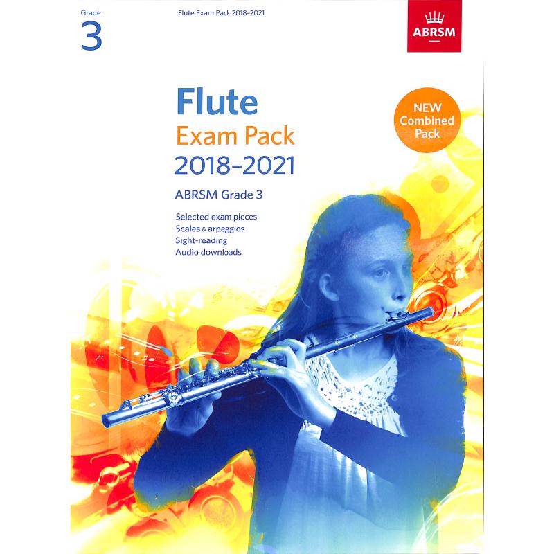 Flute exam pack 3 - 2018-2021 Flute exam pack 3 - 2018-2021