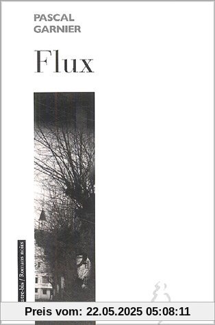 Flux (Quatre-Bis)