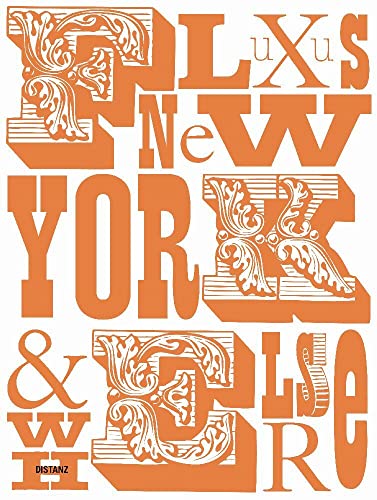 Fluxus New York and Elsewhere: German/English von DISTANZ Verlag