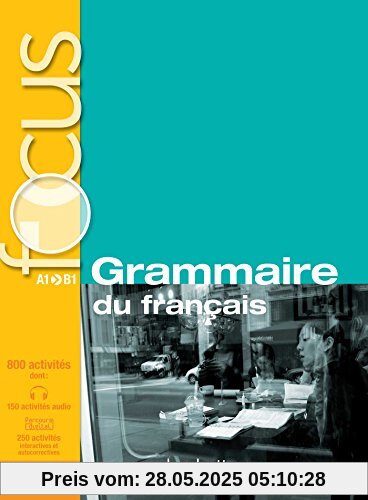 Focus Grammaire Du Francais Livre de L'Eleve + CD Audio + Corriges + Parcours Digital