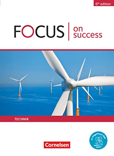 Focus on Success - 6th edition - Technik - B1/B2: Schulbuch - Mit Audios und Videos