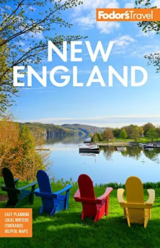 Fodor's New England: with the Best Fall Foliage Drives, Scenic Road Trips, and Acadia National... Fodor's New England: with the Best Fall Foliage Drives, Scenic Road Trips, and Acadia National...