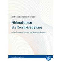 Föderalismus als Konfliktregelung