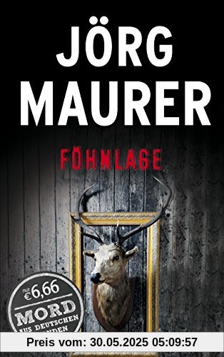 Föhnlage: Ein Alpenkrimi (BILD am Sonntag Mega-Thriller 2016)