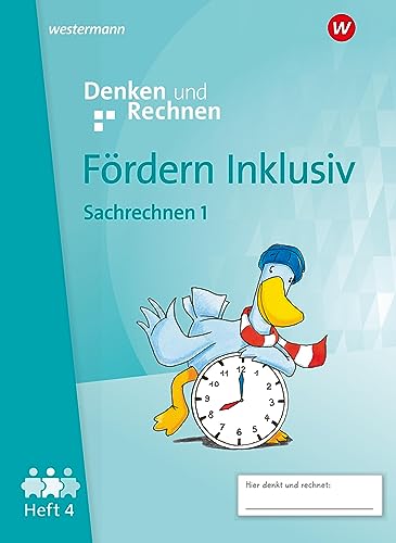 Fördern Inklusiv - Ausgabe 2024: Heft 4: Sachrechnen 1 Denken und Rechnen
