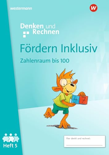 Fördern Inklusiv - Ausgabe 2024: Heft 5: Zahlenraum bis 100 Denken und Rechnen von Westermann Schulbuchverlag