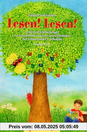 Fördern und Fordern 3: Lesen! Lesen!