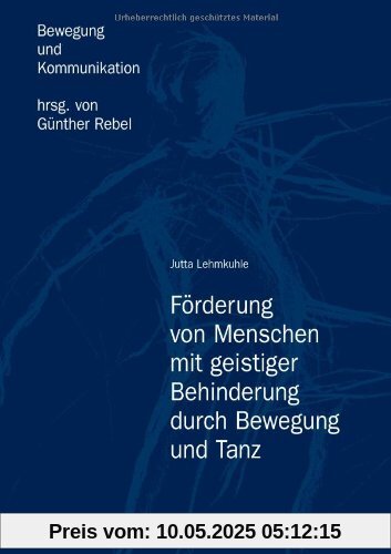 Förderung von Menschen mit geistiger Behinderung durch Bewegung und Tanz