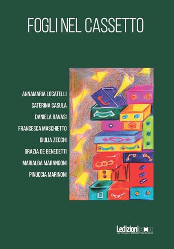 Fogli nel cassetto (Libera università delle donne) von Ledizioni