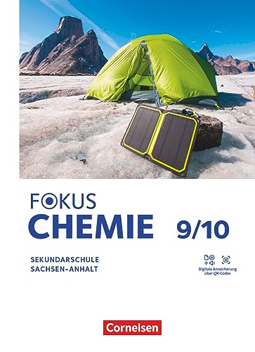 Fokus Chemie - Mittlere Schulformen - Sachsen-Anhalt 2023 - 9./10. Schuljahr: Schulbuch - Mit Videos, Animationen und Simulationen Fokus Chemie - Mittlere Schulformen - Sachsen-Anhalt 2023 - 9./10. Schuljahr: Schulbuch - Mit Videos, Animationen und Simulationen