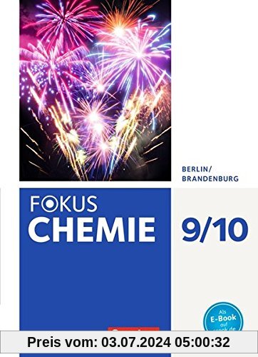 Fokus Chemie - Neubearbeitung - Berlin/Brandenburg / 9./10. Schuljahr - Gymnasium - Schülerbuch