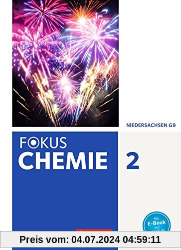 Fokus Chemie - Neubearbeitung - Gymnasium Niedersachsen: Band 2 - Schülerbuch