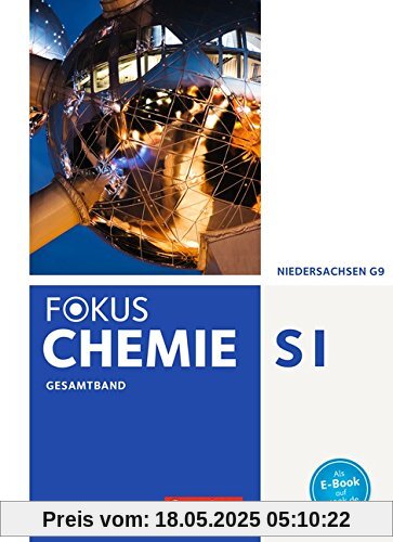 Fokus Chemie - Neubearbeitung - Gymnasium Niedersachsen: Gesamtband - Schülerbuch