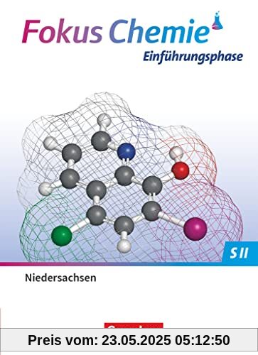 Fokus Chemie - Sekundarstufe II - Niedersachsen 2022 - Einführungsphase: Schulbuch