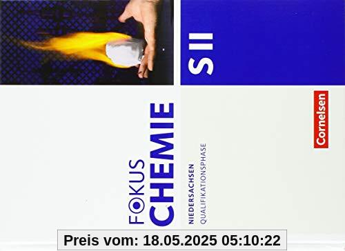 Fokus Chemie - Sekundarstufe II - Niedersachsen: Qualifikationsphase - Schülerbuch Fokus Chemie - Sekundarstufe II - Niedersachsen: Qualifikationsphase - Schülerbuch
