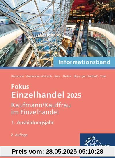 Fokus Einzelhandel 2025, 1. Ausbildungsjahr: Informationsband