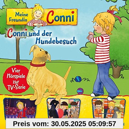 Folge 09: Conni Hundebesuch/ Clown/ Fasching/ Dreck-Weg-Tag Folge 09: Conni Hundebesuch/ Clown/ Fasching/ Dreck-Weg-Tag