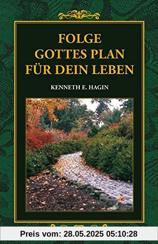 Folge Gottes Plan für Dein Leben Folge Gottes Plan für Dein Leben