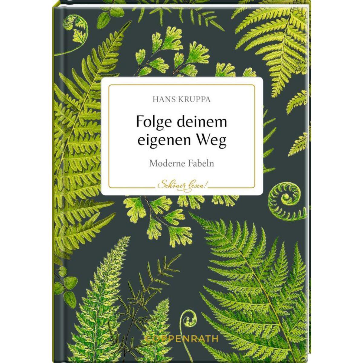 Folge deinem eigenen Weg von Coppenrath