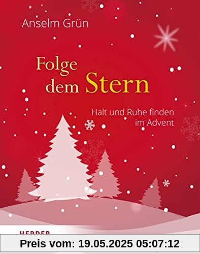 Folge dem Stern: Halt und Ruhe finden im Advent Folge dem Stern: Halt und Ruhe finden im Advent