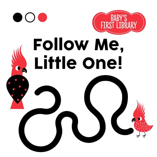 Follow Me, Little One!: Baby Montessori (Baby's First Library)