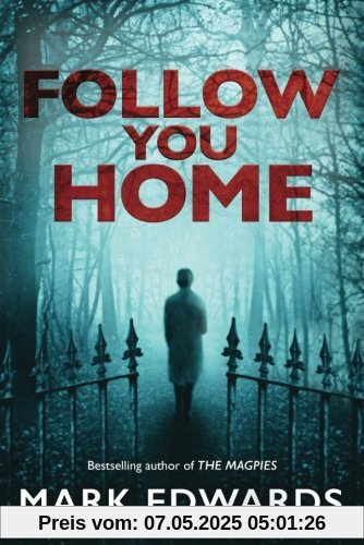 Follow You Home