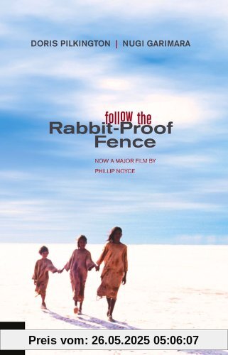 Follow the Rabbit-Proof Fence
