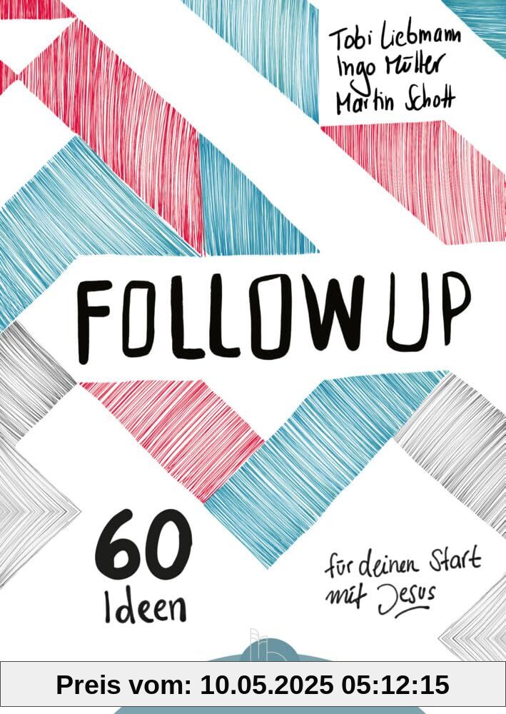Follow up: 60 Ideen für deinen Start mit Jesus