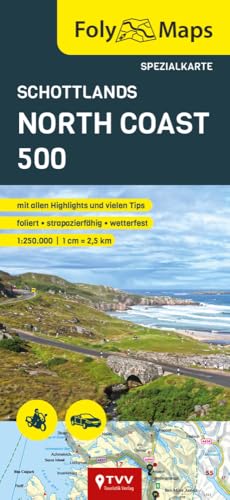 FolyMaps Karte Schottlands North Coast 500: Spezialkarte 1:250 000 von TVV Touristik-Verlag GmbH