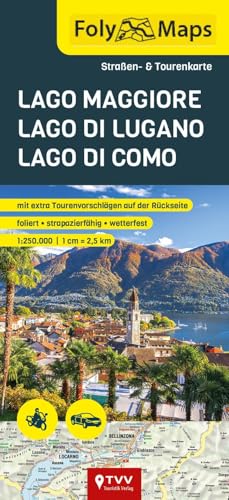 FolyMaps Lago Maggiore | Lago di Lugano | Lago di Como: Straßen- und Tourenkarte 1:250 000 FolyMaps Lago Maggiore | Lago di Lugano | Lago di Como: Straßen- und Tourenkarte 1:250 000 von TVV Touristik-Verlag GmbH